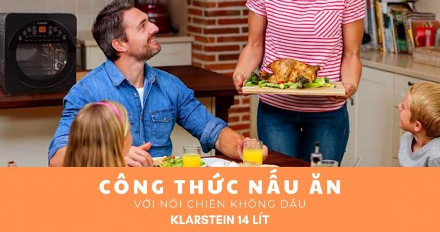 Cong Thuc Nau An Voi Nckd Klarstein 14 Lit